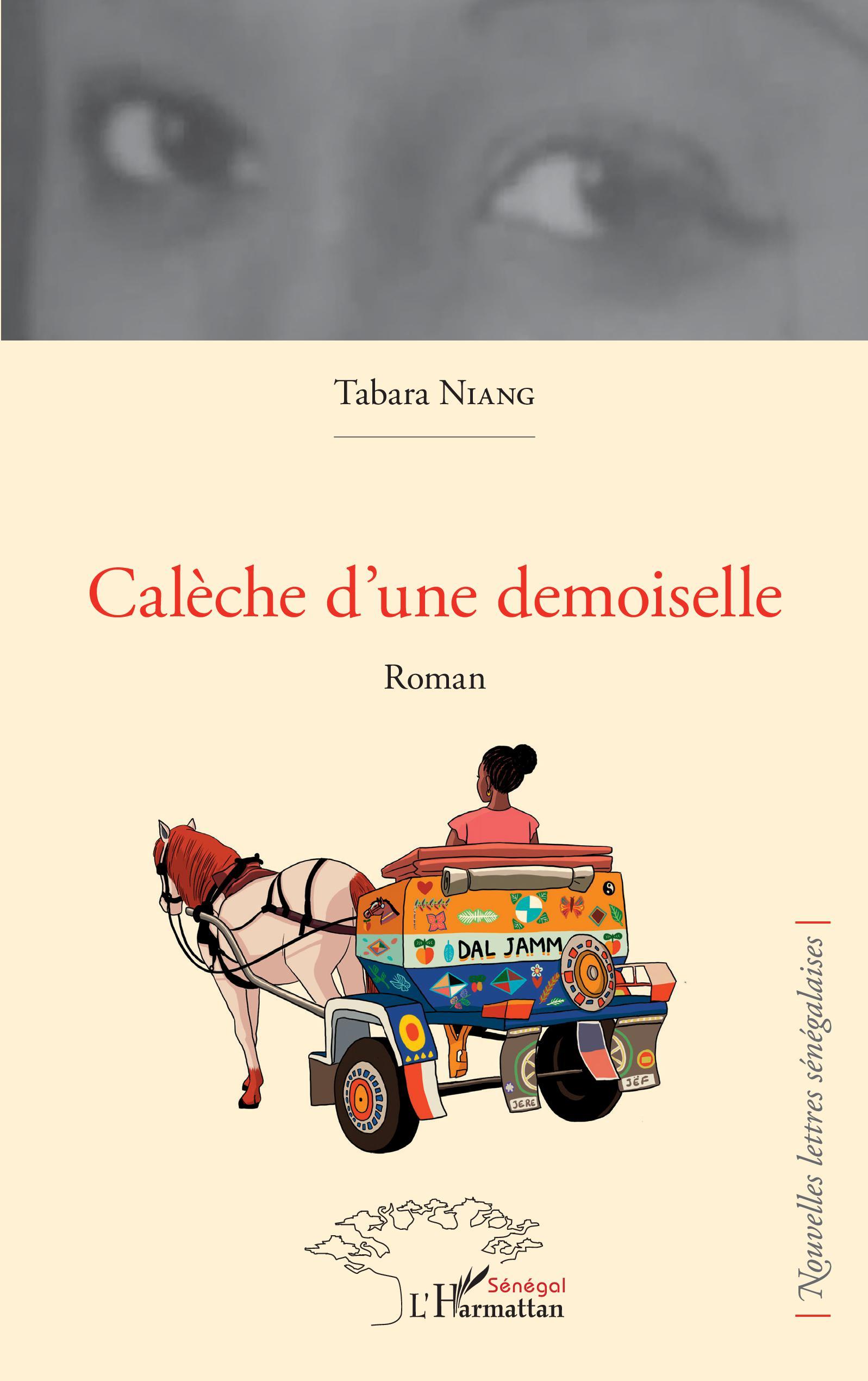 Calèche d'une demoiselle, Roman (9782343234823-front-cover)