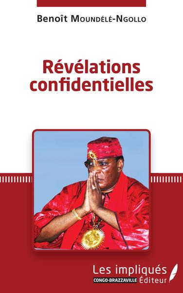 Révélations confidentielles (9782343253299-front-cover)