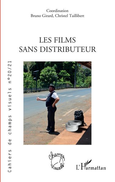 Les films sans distributeur (9782343236377-front-cover)
