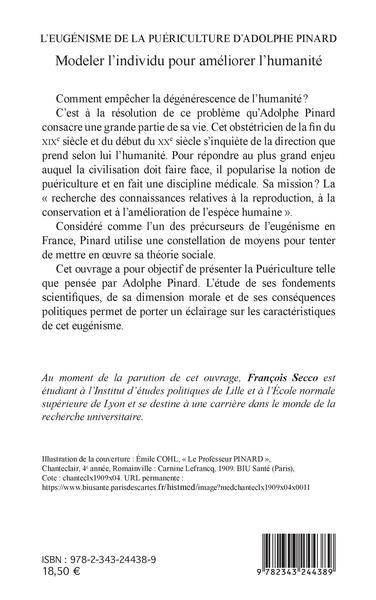 L'eugénisme de la puériculture d'Adolphe Pinard, Modeler l'individu pour améliorer l'humanité (9782343244389-back-cover)