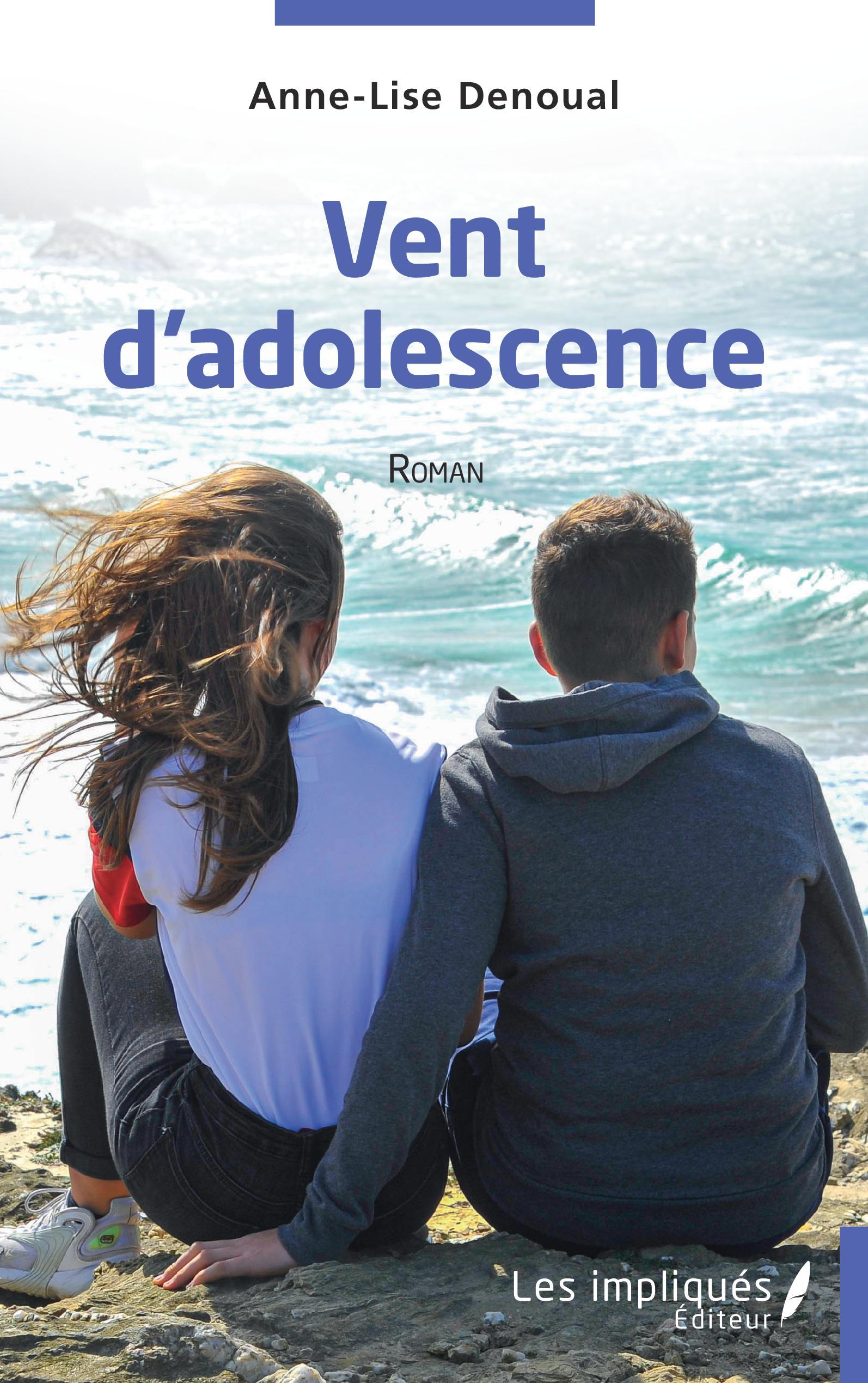 Vent d'adolescence, Roman (9782343254333-front-cover)