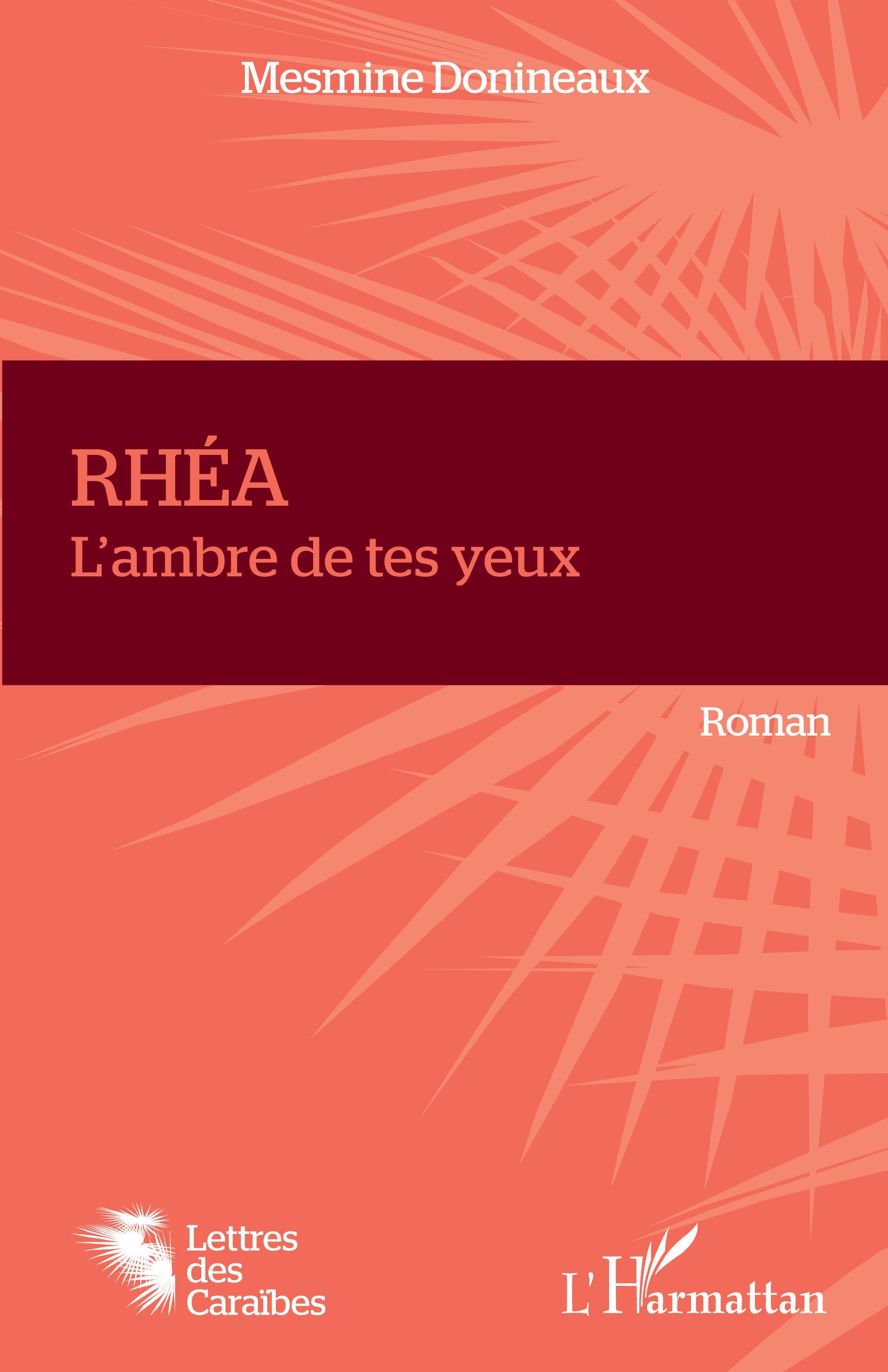 RHÉA, L'ambre de tes yeux (9782343224381-front-cover)