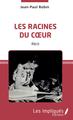 Les racines du coeur (9782343243498-front-cover)