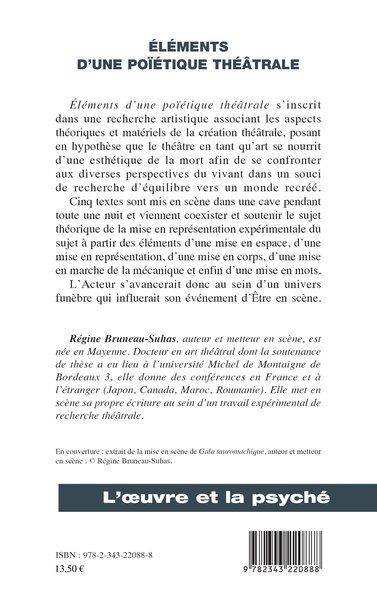 Éléments d'une poïétique théâtrale, Essai entre théorie et pratique (9782343220888-back-cover)
