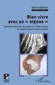 Bien vivre avec un "oignon", Questions/réponses illsutrées sur l'hallux valgus, le trouble statique le plus fréquent (9782343242378-front-cover)