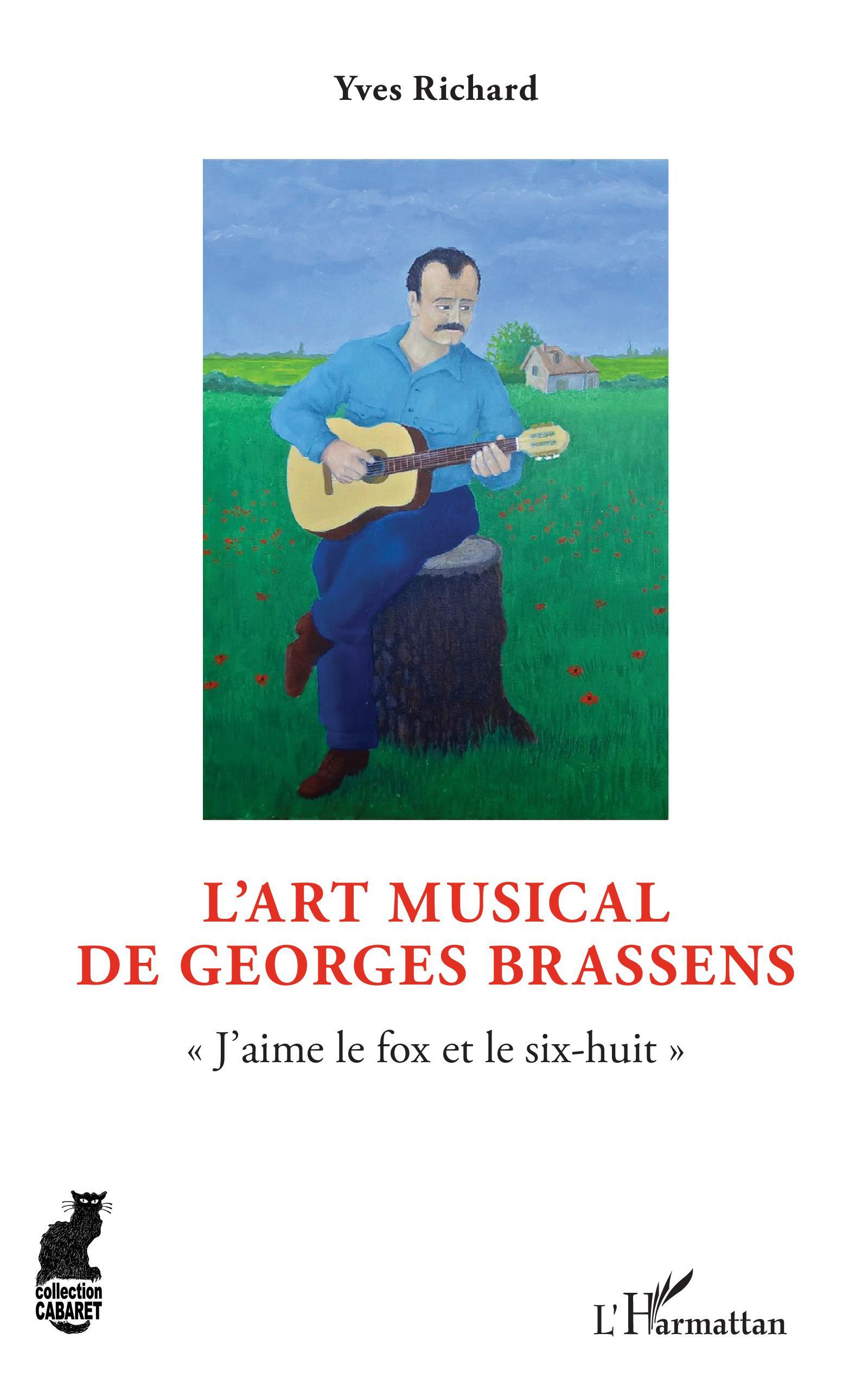 L'art musical de Georges Brassens, "J'aime le fox et le six-huit" (9782343219912-front-cover)