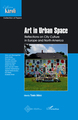 Art in Urban Space (9782343230306-front-cover)