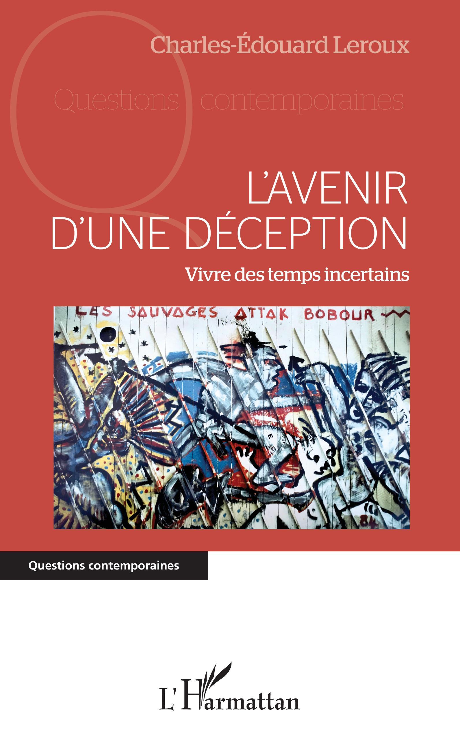 L'avenir d'une déception, Vivre des temps incertains (9782343219783-front-cover)