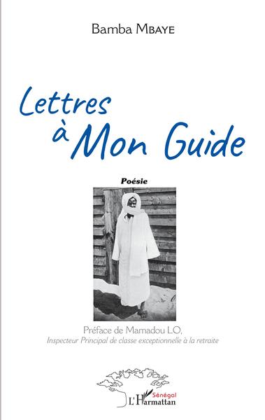 Lettres à mon guide, Poésie (9782343227269-front-cover)
