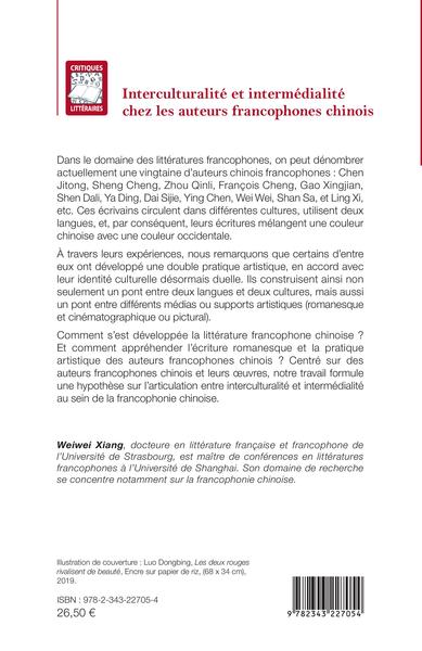 Interculturalité et intermédialité chez les auteurs francophones chinois (9782343227054-back-cover)