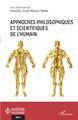 Approches philosophiques et scientifiques de l'humain (9782343241777-front-cover)