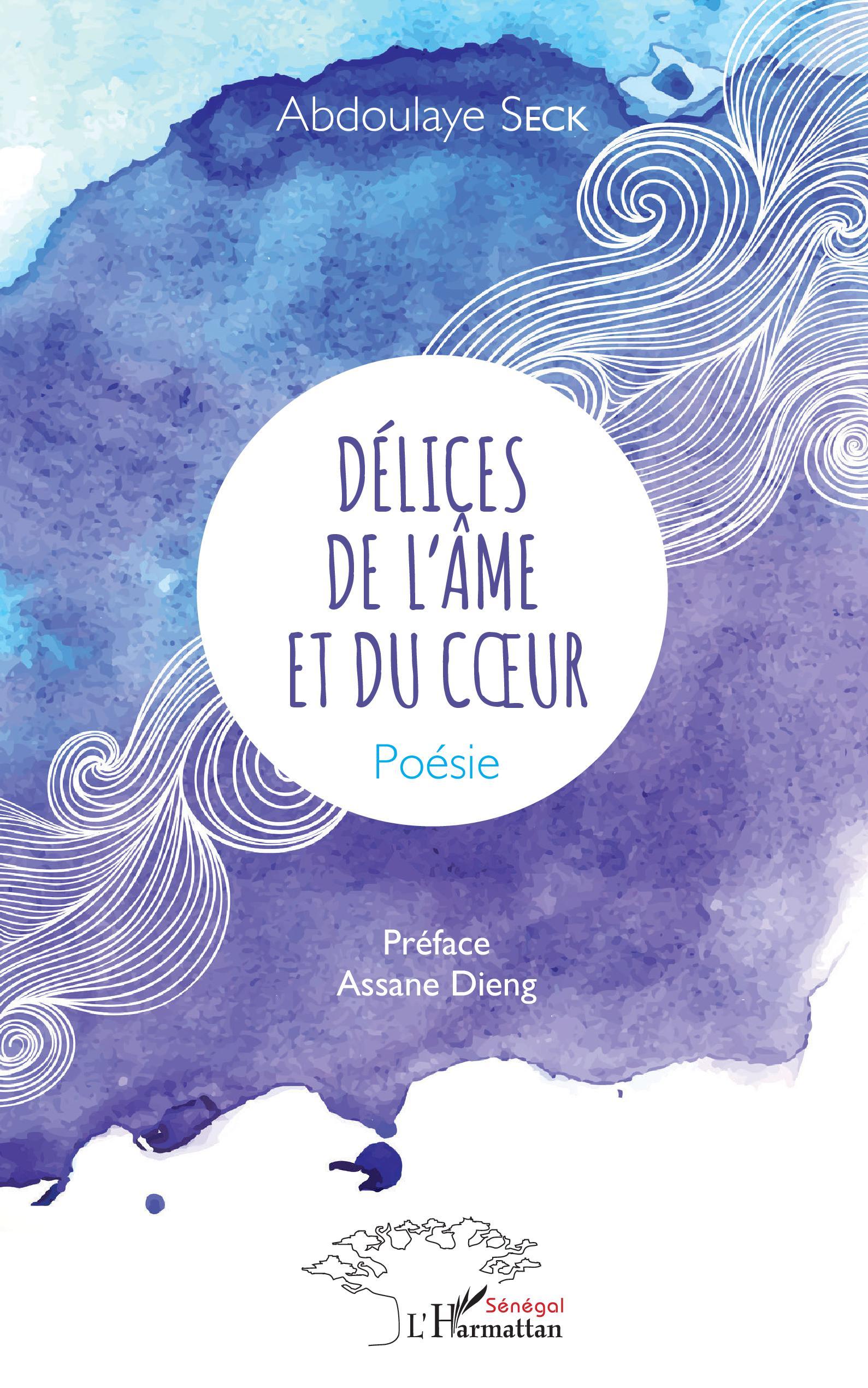 Délices de l'âme et du coeur, Poésie (9782343233611-front-cover)