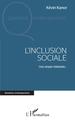L'inclusion sociale, Une utopie réalisable... (9782343231808-front-cover)