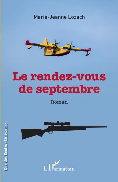 Le rendez-vous de septembre (9782343208763-front-cover)