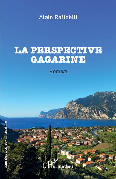 La perspective Gagarine, Roman (9782343232300-front-cover)