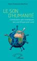 Le son d'humanité, Contributions géo-stratégiques vers une Afrique post-covid (9782343213118-front-cover)