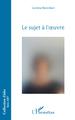 Le sujet à l'oeuvre (9782343224480-front-cover)