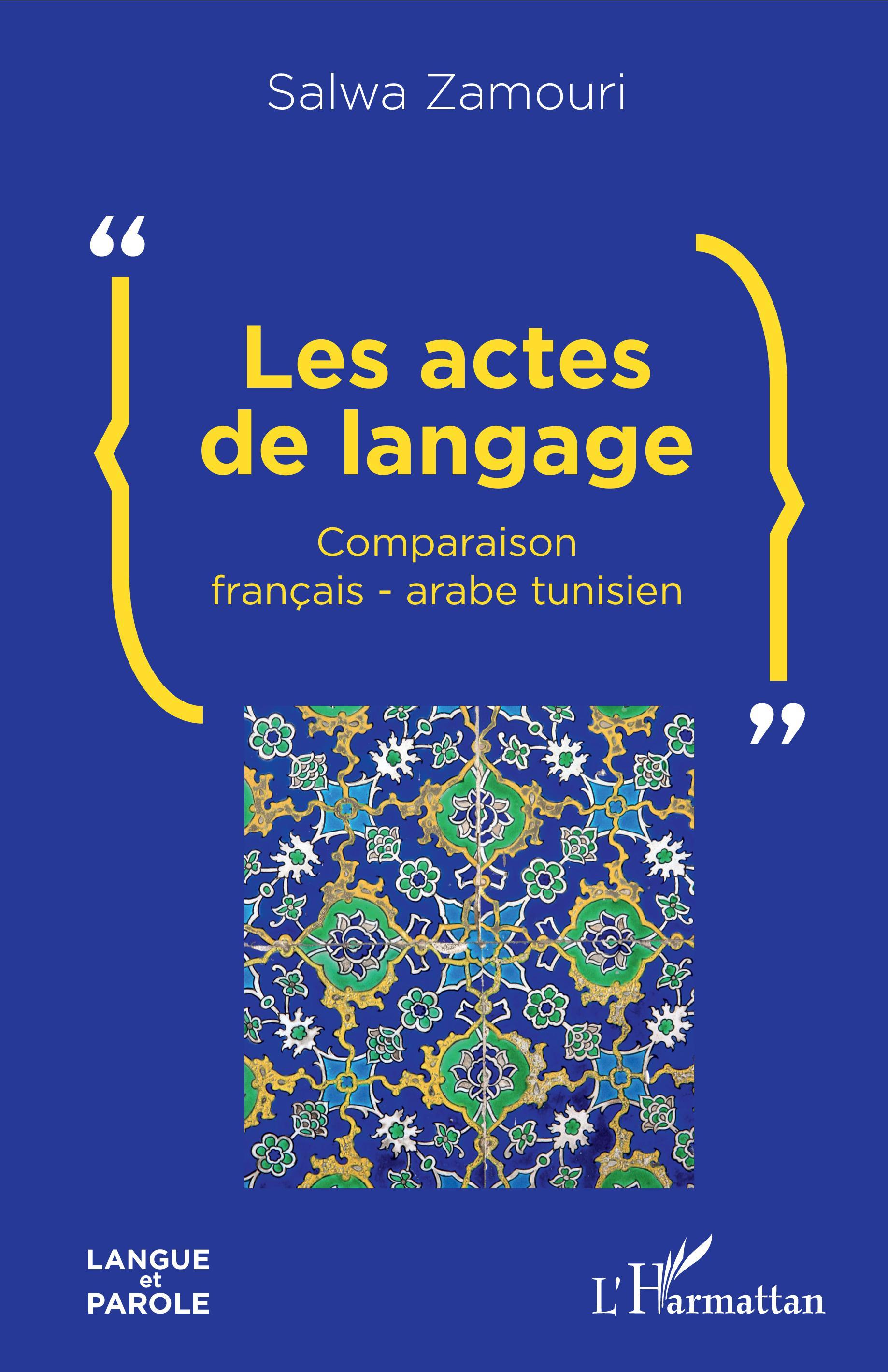 Les actes de langage, Comparaison français-arabe tunisien (9782343212258-front-cover)