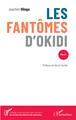 Les fantômes d'Okidi (9782343255507-front-cover)