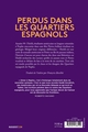 Perdus dans les quartiers espagnols (9782501138512-back-cover)