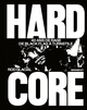 Hardcore, 40 ans de rage de Black Flag à Turnstile (9782501193429-front-cover)