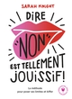 Dire "non" est tellement jouissif (9782501159746-front-cover)