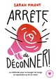 Arrête de déconner, Pour vous bouger les fesses et reprendre votre vie en main (9782501141161-front-cover)