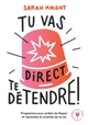 Tu vas direct te détendre (9782501150491-front-cover)