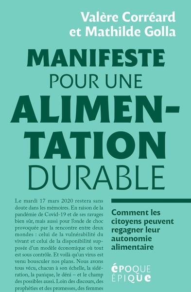 Manifeste pour une alimentation durable, Comment les citoyens regagner leur autonomie alimentaire (9782501157629-front-cover)