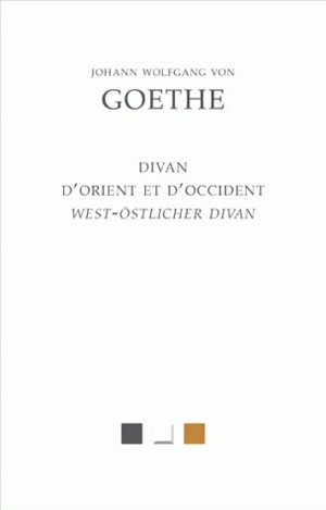 Le Divan d'Orient et d'Occident (West-Östlicher Divan) (9782251830049-front-cover)