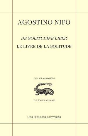 Le Livre de la solitude / De Solitudine Liber (9782251801322-front-cover)
