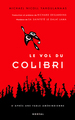 Le Vol du colibri (9782764606339-front-cover)