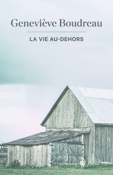 La Vie au-dehors (9782764625903-front-cover)