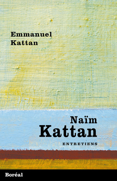 Naïm Kattan Entretiens (9782764624739-front-cover)