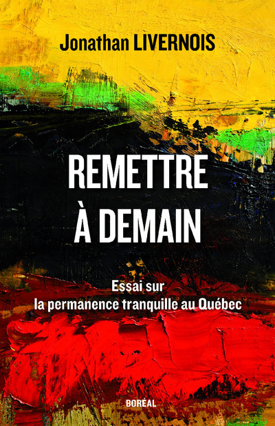 Remettre à demain (9782764623190-front-cover)