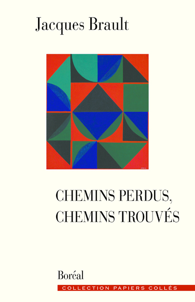 Chemins perdus, chemins trouvés (9782764621783-front-cover)