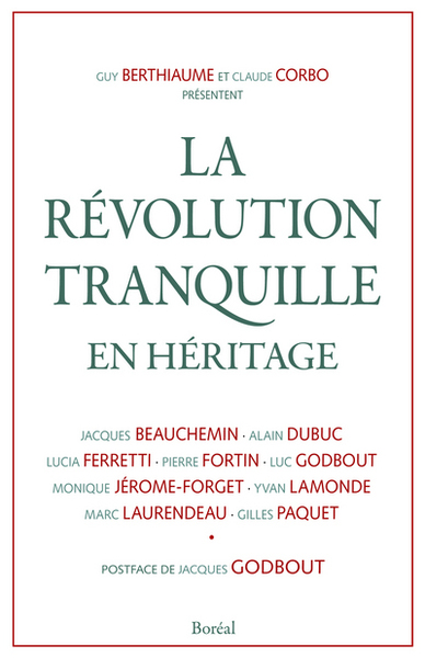 La Révolution tranquille en héritage (9782764621158-front-cover)