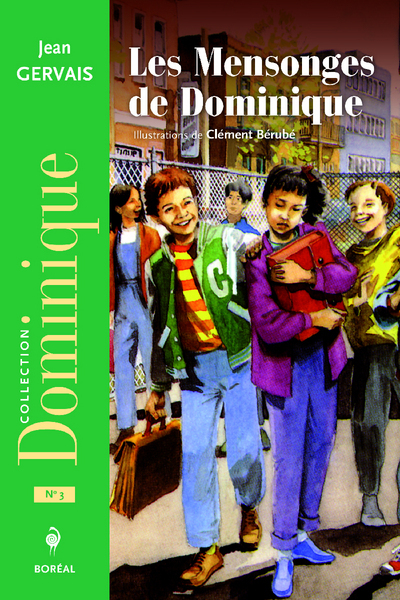 Les Mensonges de Dominique (NE) (9782764623084-front-cover)