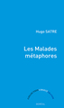 Les Malades métaphores (9782764629239-front-cover)