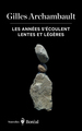 Les années s'écoulent lentes et légères (9782764628652-front-cover)