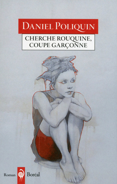 Cherche rouquine, coupe garçonne (9782764624906-front-cover)