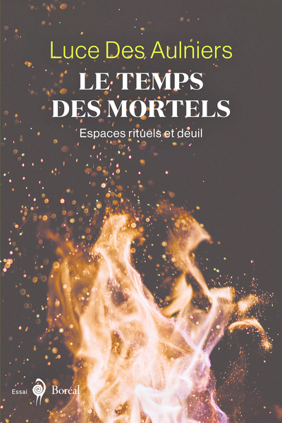 Le Temps des mortels (9782764626375-front-cover)