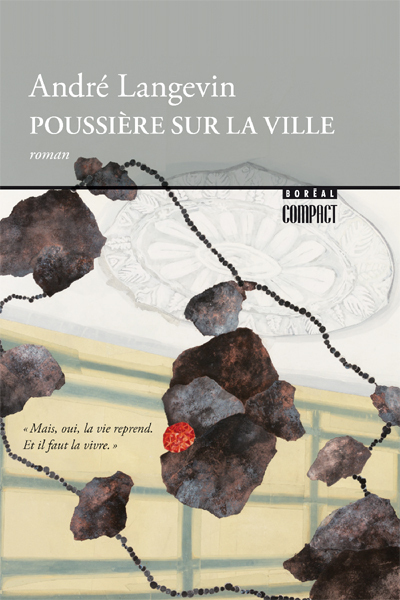 Poussière sur la ville (9782764623374-front-cover)