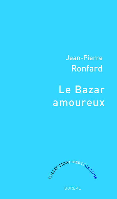 Le Bazar amoureux (9782764624579-front-cover)