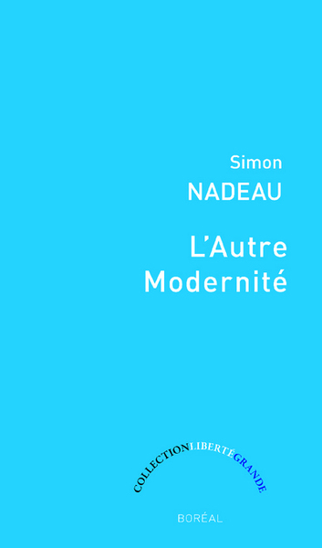 L'Autre modernité (9782764622827-front-cover)