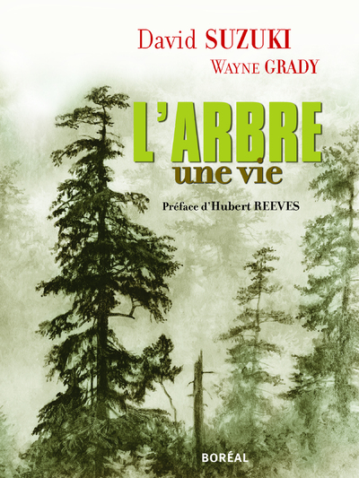L'Arbre, une vie. (9782764604069-front-cover)