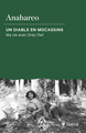Un diable en mocassins, Ma vie avec Grey Owl (9782764628812-front-cover)