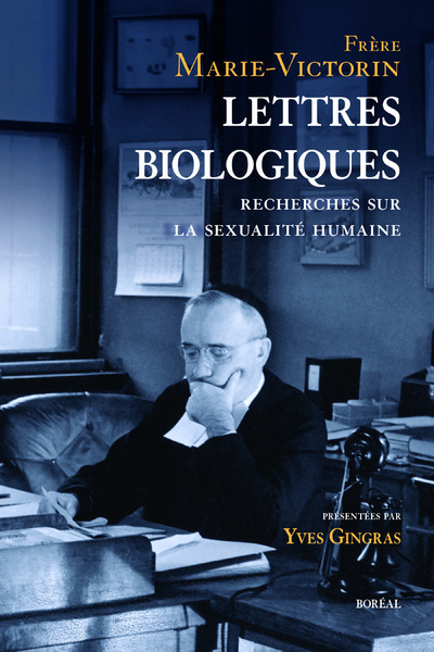 Lettres biologiques - recherche sur la sexualité humaine (9782764625194-front-cover)