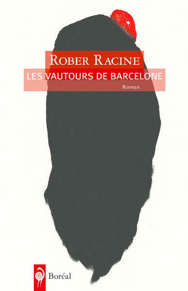Les Vautours de Barcelone (9782764621806-front-cover)
