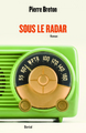 Sous le radar (9782764622971-front-cover)